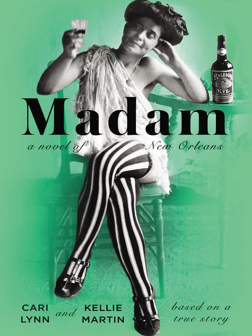 Title details for Madam by Cari Lynn - Available